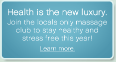 Health is the new luxury.Join the locals only massage club to stay healthy and stress free this year!Learn more