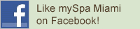 Like mySpa Miami on Facebook!