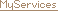 MyServices