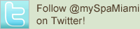 Follow mySpa Miami on Twitter!